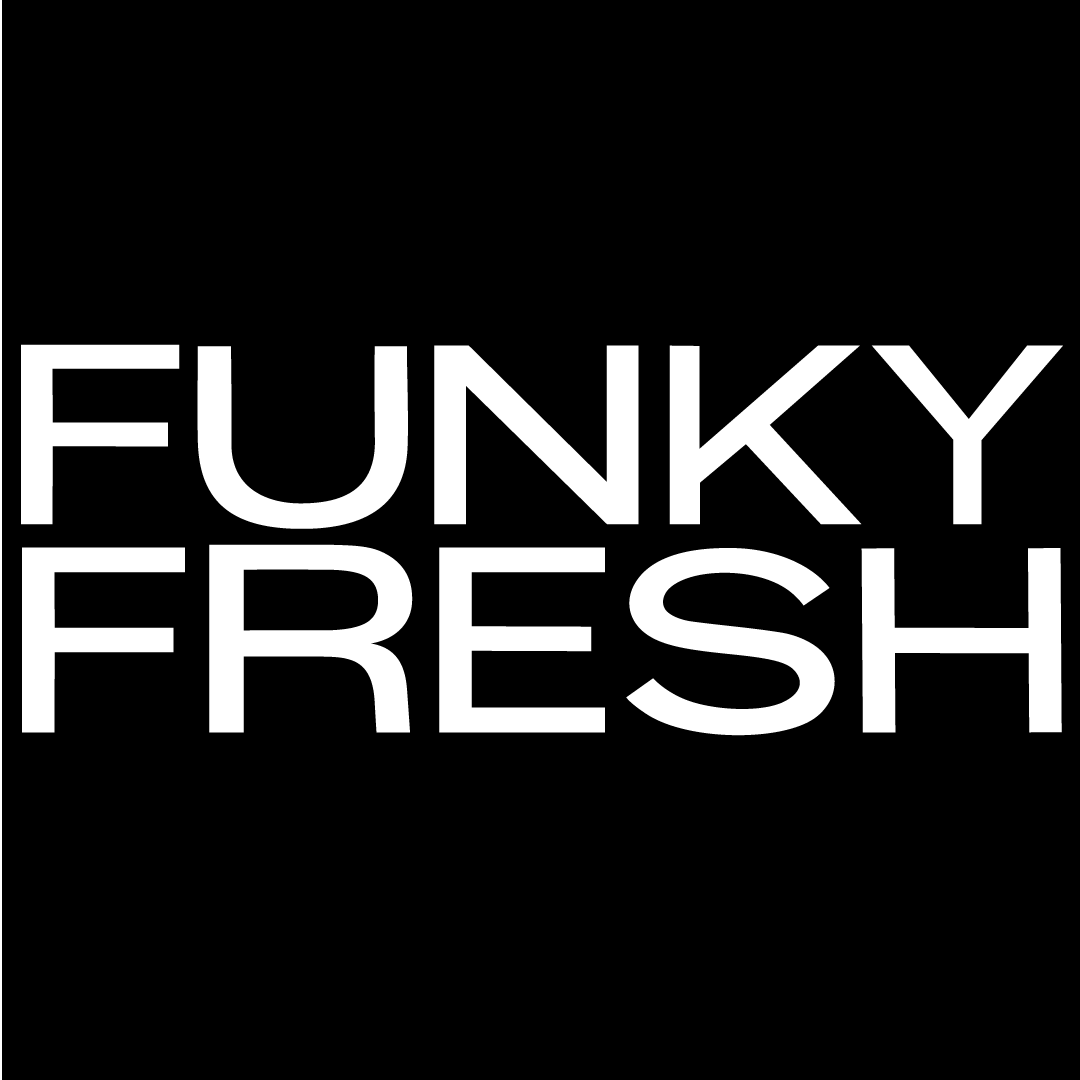 FUNKY FRESH