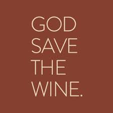 GOD SAVE THE WINE