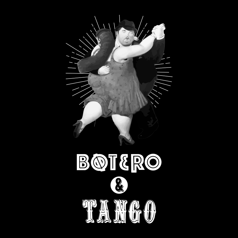 Botero & Tango